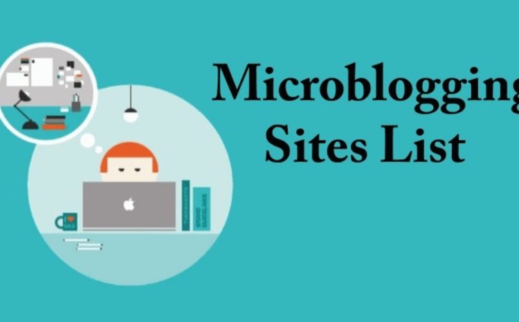 Free Micro Blogging Submission Site Lists