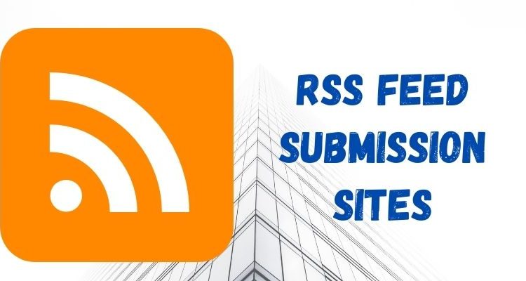 Free RSS Submission Sites ListFree RSS Submission Sites List