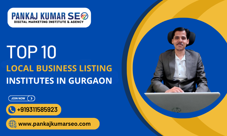 Top 10 Local Business Listing Institute in Gurgaon