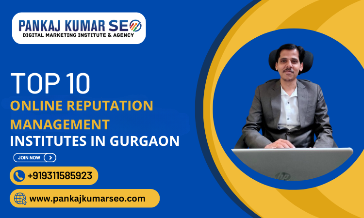 Top 10 Online reputation management Institute in Gurgaon