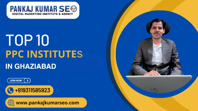 Top 10 PPC institutes in Ghaziabad
