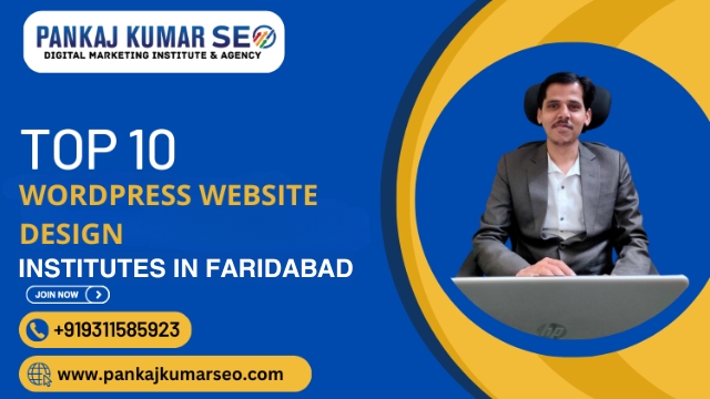 Top 10 WordPress Website Design Institutes in Faridabad 2024