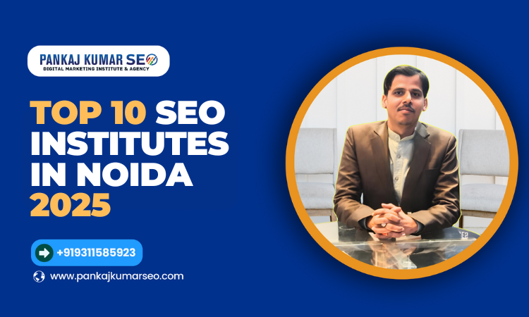top 10 seo institutes in noida 2025