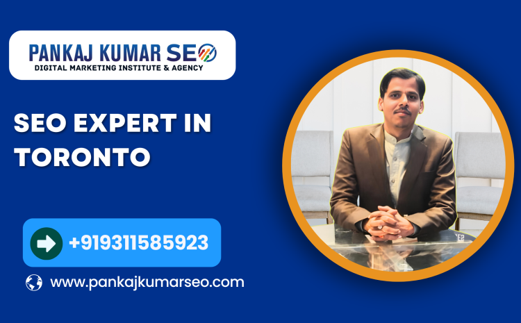 SEO Expert In Toronto