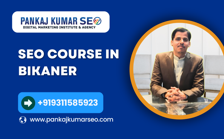 SEO Course in Bikaner