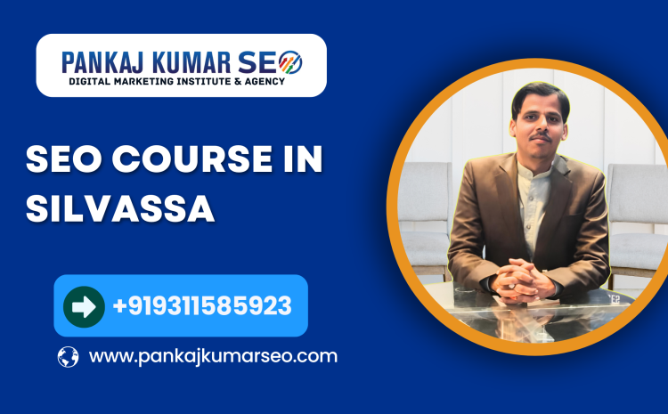 SEO Course in Silvassa